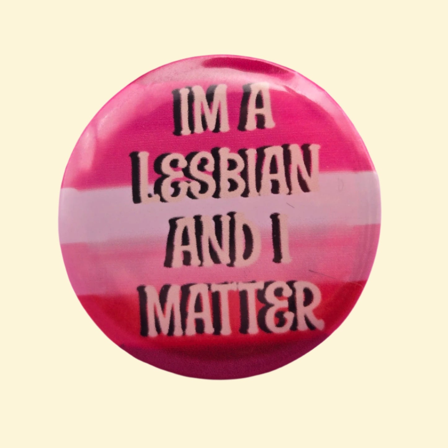 I’m a Lesbian and I Matter